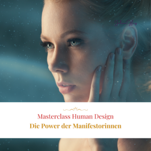 Masterclass Manifestorin Human Design